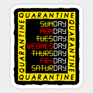 Quarantine Days Sticker